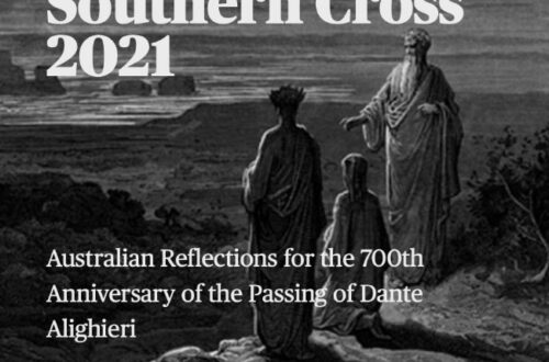 Dante under the Southern Cross 2021: Australian Reflections for the 700th Anniversary of the Passing of Dante Alighieri