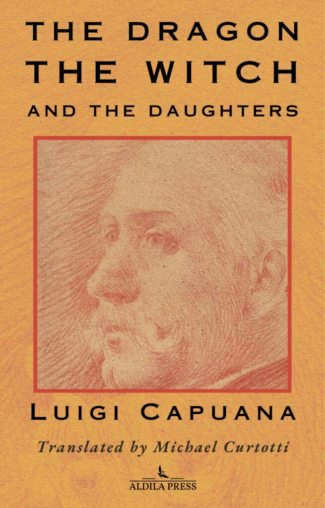 Book Cover: Luigi Capuana's, The Dragon the Witch and the Daughters